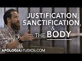 Justification, Sanctification, & The Church