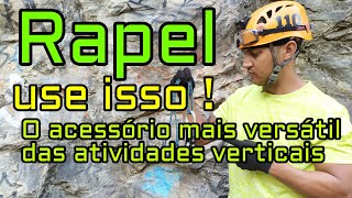 Equipamento para rapel e 5 formas de ultilização!