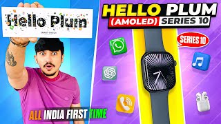 Hello Plum Smartwatch | Series 10 | Amoled | Tws Connection | Real Sensor #helloplum #series10