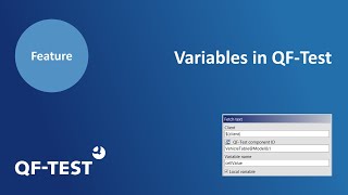 Variables in QF-Test | GUI Test Tool for Java, Web, Android and Windows