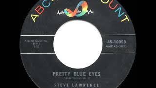 1960 HITS ARCHIVE: Pretty Blue Eyes - Steve Lawrence