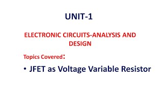 JFET as voltage variable resistor | JFET as Voltage-Controlled Resistor | ECA | ECAD