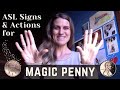 ASL Signs & Actions for the song 