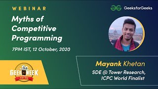 Webinar - Myths of Competitive Programming | GeekWeek Special