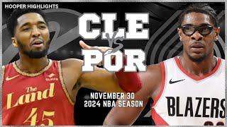 Cleveland Cavaliers vs Portland Trail Blazers Full Game Highlights | Nov 30 | 2024 NBA Season