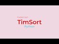TimSort implemented in Python