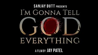 I'm Gonna Tell God Everything |Hollywood Film|Jay Patel - Producer