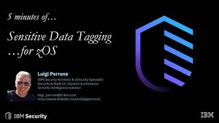 5 minutes of...Sensitive Data Tagging for zOS