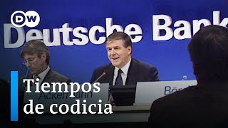 Perdedor en la crisis financiera - El caso del Deutsche Bank | DW Documental