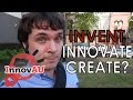 INVENT INNOVATE CREATE