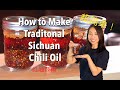 How to make chili oil (from Sichuan native)