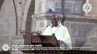 Christ Centred Life: The Power of His Resurrection by Arch.  Jackson Ole Sapit