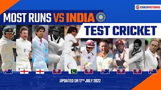 Most Runs Against INDIA in Test Cricket | Most Runs VS INDIA