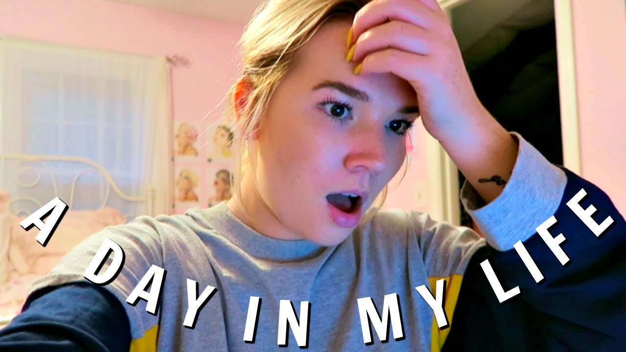 Another Day In My Life Vlog Youtube