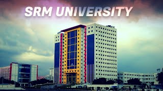 SRM UNIVERSITY - CHENNAI - 4K DRONE VIEW