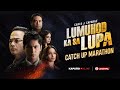 LUMUHOD KA SA LUPA Catch Up Marathon | August 11, 2024