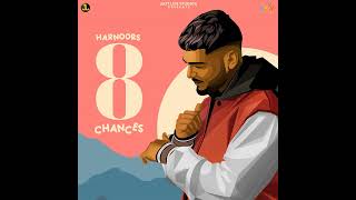 JHUMKE HARNOOR NEW SONG | 8 Chance  NEW PUNJABI SONG 2021