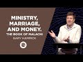 Ministry, Marriage, and Money  |  The Book of Malachi  |  Gary Hamrick