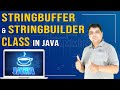 Java StringBuffer and StringBuilder class | Java Tutorial for Beginners  (Part- 23)