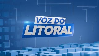 VOZ DO LITORAL - 29/01/2025