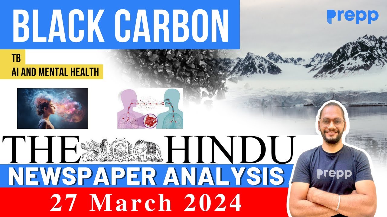27 March 2024 The Hindu Newspaper Analysis For Upsc Hindu Newspaper