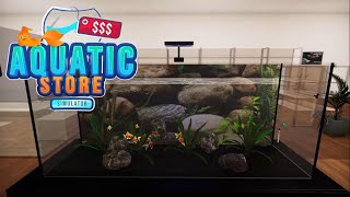 Aquatic Store Simulator #1  アクアショップ経営