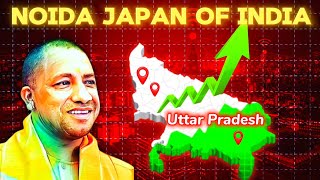 How Noida Became Japan Of India ? | Noida The Most Developed City Of India