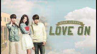 Hi! School - Love On | 하이스쿨 - 러브온 – OST - Full Album (HD Audio)