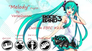 Team Pepe RB3-  Melody (English) by VerseQuence ft. Hatsune Miku Custom FBFC #250