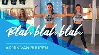 Blah Blah Blah - Armin van Buuren - Combat Fitness Dance Video - Choreography
