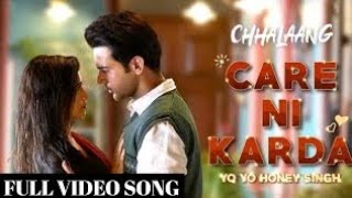 Care Ni Karda | Tu To Sadi Care Ni Karda | Chhalaang Bollywood Movie Song