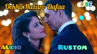 Dekha Hazaro Dafaa | Rustom | Akshay Kumar & Ileana D'cruz | Arijit Singh , Palak M| Jeet Gannguli