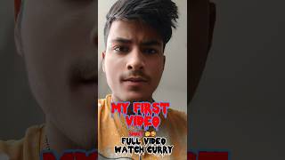 MY FIRST VIDEO || 🙏 MY FIRST VIDEO ON YOUTUBE ||#shorts #shortvideo #myfirstvideo #trending #viral