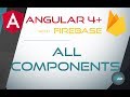 6. ALL COMPONENTS - Angular 4+ with Firebase & Material Design