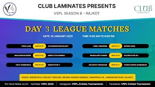 Day 3 || VSPL Season - 8 (Rajkot) || UT Sports Live