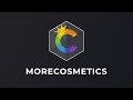 MoreCosmetics Trailer ✧ Free Cloaks & Cosmetics