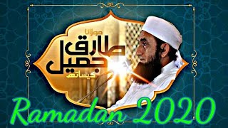 RAMADAN 2020 Very Emotional Bayan By Molana Tariq Jameel