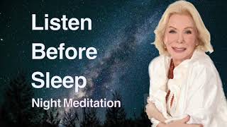 Night meditation by Louise Hay - No ads