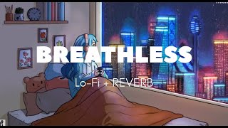 LoFi  Breathless _ Shankar Mahadevan [Full Version] Lyrics slowed + reverb