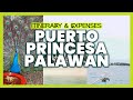 Puerto Princesa Palawan Itinerary & Expenses Breakdown 2024