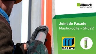 ILLBRUCK - Mastic-colle pour les joints de façade avec MAS BTP - SP522