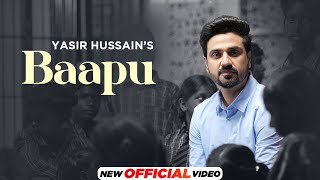 Fathers Day Special | Baapu : Yasir Hussain (HD Video) | Jashan Inder | Latest Punjabi Songs 2023