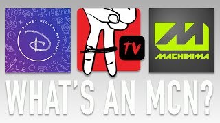 What is an MCN and How Did it Kill Machinima?