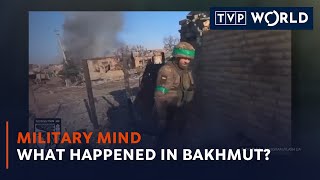 What happened in Bakhmut?  | Military Mind | TVP World