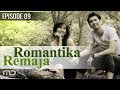 Romantika Remaja - Episode 09