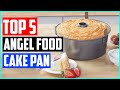 Top 5 Best Angel Food Cake Pan Reviews 2021