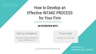 Webinar - How to Develop an Effective Intake Process for Your Firm