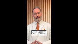 Awake liposuction with Dr. Schaner!
