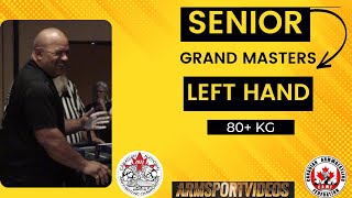 Senior Grand Masters LH 80+kg - 2022 Canadian Nationals