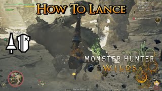 Monster Hunter Wilds Beta - How to Lance Intro Guide